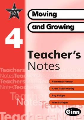 New Star Science: Year 4: Moving And Growing Teacher Notes