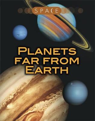Planets Far from Earth