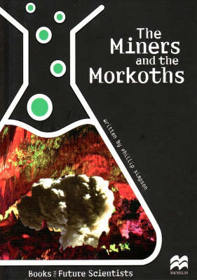 Miners and the Morkoths