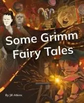 Some Grimm Fairy Tales: Phonics Phase 5