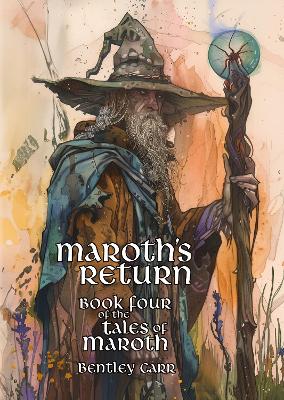 Maroth's Return