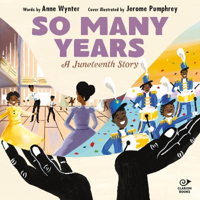 So Many Years: A Juneteenth Story