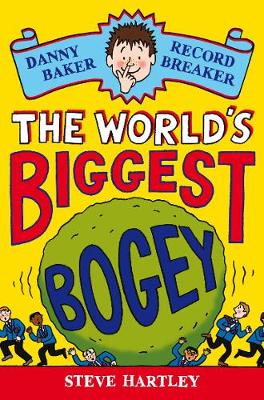Danny Baker Record Breaker (1): The World's Biggest Bogey