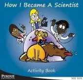 How I Became a Scientist: Activity Book for 3rd Graders