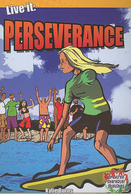 Live it: Perseverance