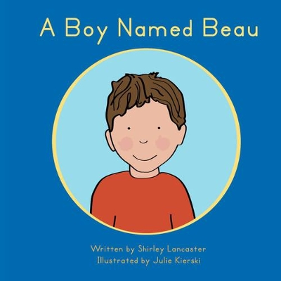 A Boy Named Bbeau