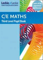 Third Level Maths Pupil Book: Curriculum for Excellence Maths for Scotland