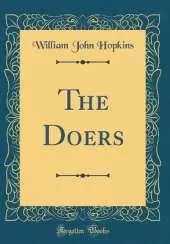 The Doers (Classic Reprint)