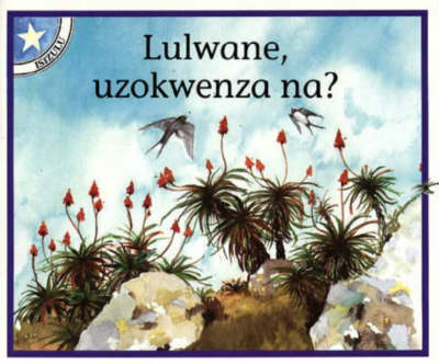 Lulwane, Uzokwenza Na?