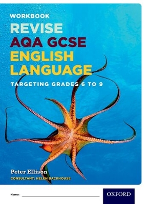 AQA GCSE English Language: Targeting Grades 6-9: Revision Workbook
