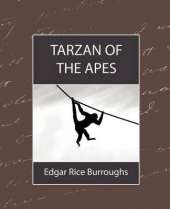 Tarzan of the Apes