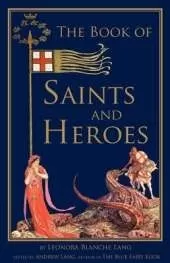 The Book of Saints and Heroes