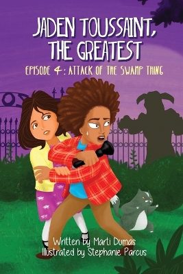 Attack of the Swamp Thing: Episode 4