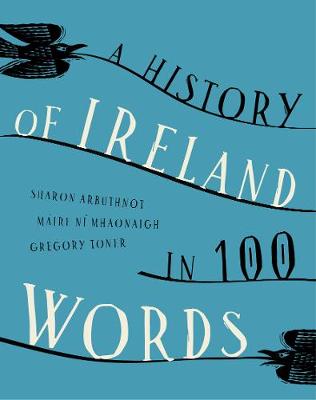 A history of Ireland in 100 words