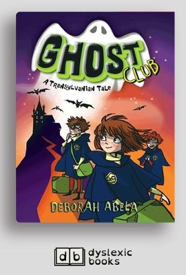 A Transylvanian Tale: Ghost Club (book 3)