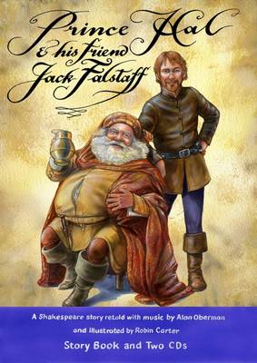 Prince Hal and His Friend Jack Falstaff