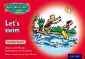 Read Write Inc. Phonics: Red Ditty Book 8 Let's Swim