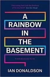A Rainbow In The Basement
