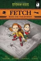 Fetch Book One: The Journey