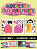 Printable Activity Sheets for Kids (20 full-color kindergarten cut and paste activity sheets - Monsters): This book comes with collection of downloadable PDF books that will help your child make an excellent start to his/her education. Books are designed