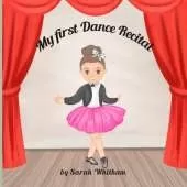 My First Dance Recital