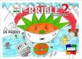 The Mini T-RRIBLE 2: A Christmas Peril