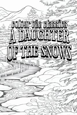 A Daughter of the Snows