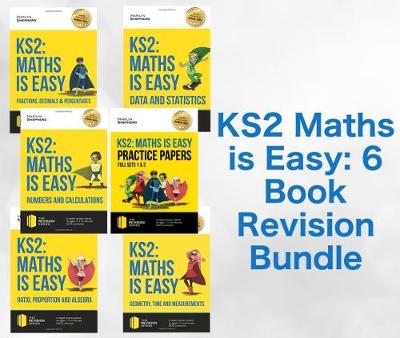 KS2 Maths is Easy 6 Book Revision Bundle: Complete Guidance for KS2 Maths - Achieve 100%