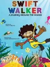 Swift Walker: A Journey Around the Oceans