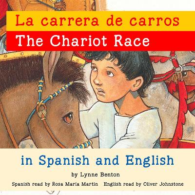 The Chariot Race/La carrera de carros