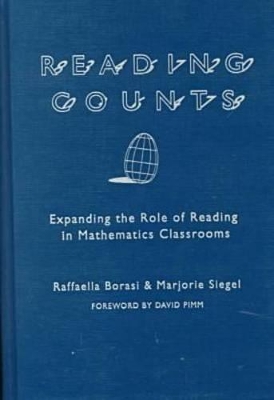 Reading Counts: Expanding the Role of Reading in Mathematics Classrooms