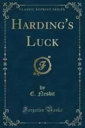 Harding's Luck (Classic Reprint)
