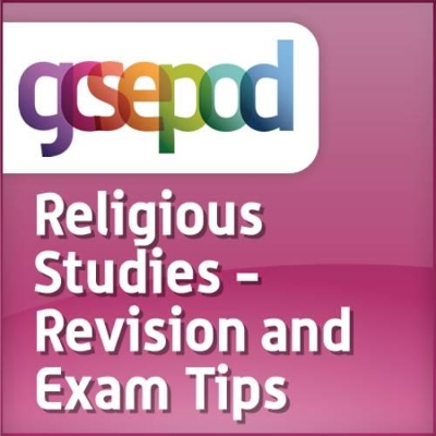 Revision and Study Skills: Religious Studies: Revision and Exam Tips