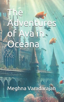 The Adventures of Ava in Oceana