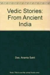 Vedic Stories: From Ancient India