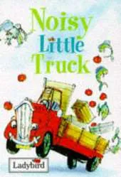 Noisy Little Truck