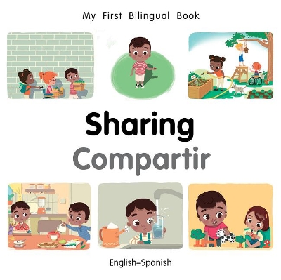 My First Bilingual BookSharing (EnglishSpanish)