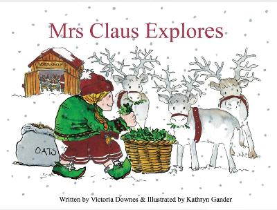 Mrs Claus Explores