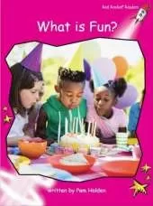 Red Rocket Readers: Emergent Non-Fiction Set A: What is Fun?