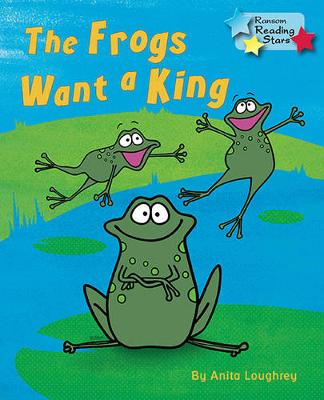 The Frogs Want a King (Pack 6)