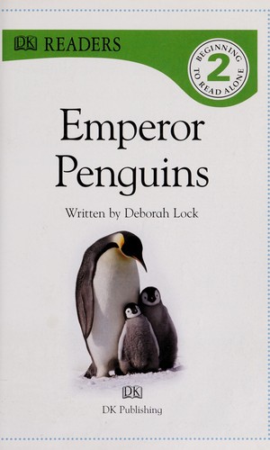 DK Readers L2: Emperor Penguins