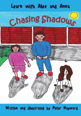Chasing Shadows