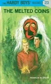 Hardy Boys 23: the Melted Coins