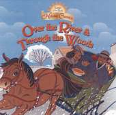 Over The River And Through The Woods