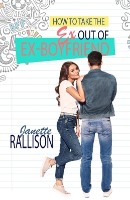 How to Take the Ex Out of Ex-boyfriend
