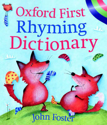 OXFORD FIRST RHYMING DICTIONARY