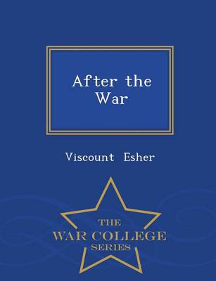 After the War - War College Series