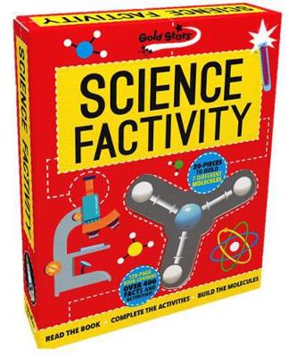 Factivity Science Factivity: Read the Book, Complete the Activities, Build the Molecules