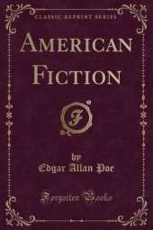 American Fiction (Classic Reprint)
