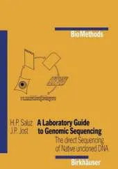 A Laboratory Guide to Genomic Sequencing: The Direct Sequencing of Native Uncloned DNA